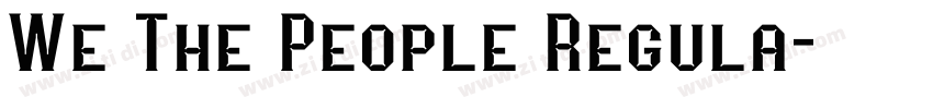 We The People Regula字体转换
